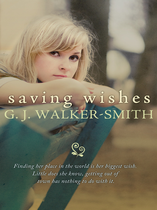 Title details for Saving Wishes by GJ Walker-Smith - Available